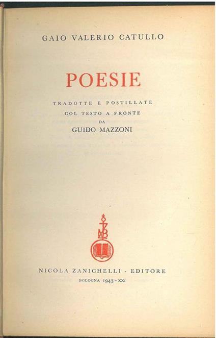 Poesie tradotte e postillate col testo a fronte da Guido Mazzoni - G. Valerio Catullo - copertina
