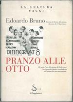 Pranzo alle otto