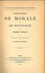 Problèmes de morale et de sociologie Traduzione e introduzione in francese di M. H. de Varigny