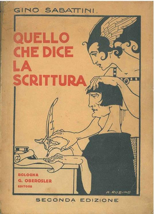 Quello che dice la scrittura. Trattato pratico di grafologia. Seconda edizione - Gino Sabatini - copertina