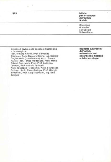 Rapporto sui problemi dell'edilizia universitaria nei riguardi delle tipologie e delle tecnologie. Ises - Tomás Maldonado - copertina