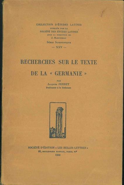 Recherches sur le texte de la "Germanie" - Jacques Perreti - copertina