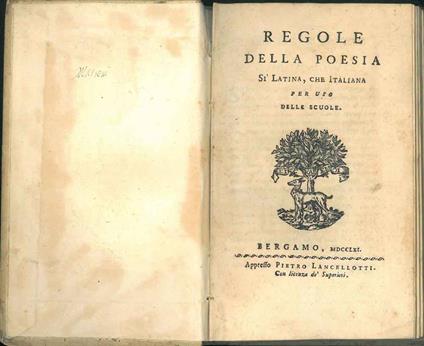 Regole della poesia si latina, che italiana per uso delle scuole - Angelo Mazzoleni - copertina