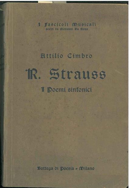 Riccardo Strauss. I poemi sinfonici - Attilio Cimbro - copertina