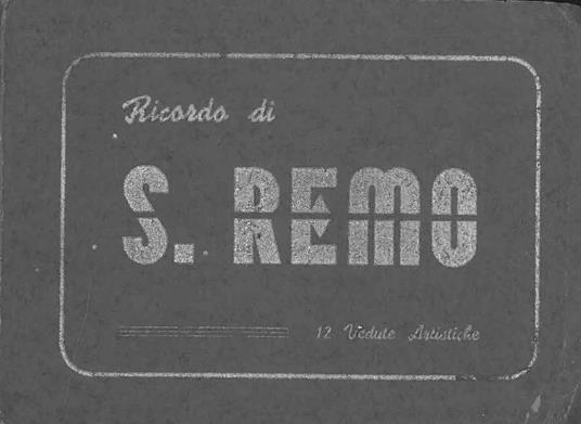 Ricordo di San Remo. 12 vedute artistiche - copertina
