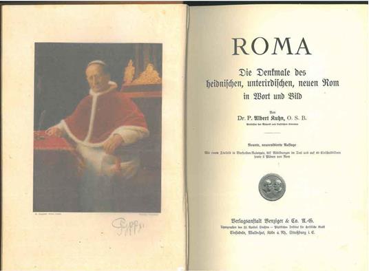 Roma. Die Denkmale des heidnischen, unterirdischen, neuen Rom in Wort und Bild - Alfred Kuhn - copertina