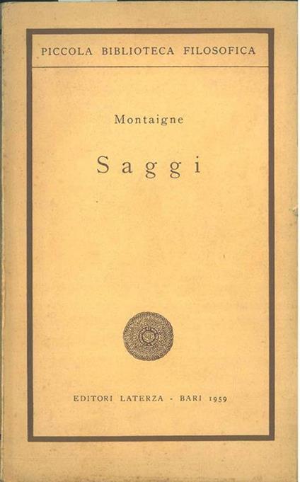 Saggi. Estratti A cura di A. Vedaldi - Michel de Montaigne - copertina