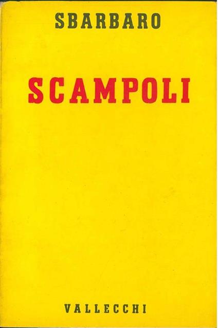 Scampoli. Prima edizione - Camillo Sbarbaro - copertina