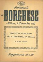 Secondo Rapporto sul Comunismo in Italia. Num. monografico de Il Borghese. Milano, 9 dicembre 1961