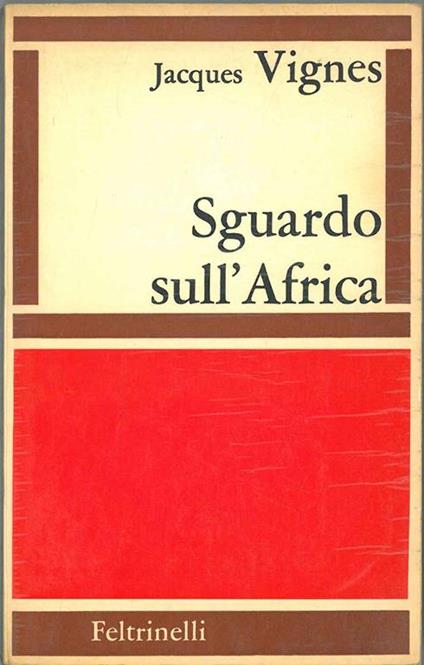 Sguardo sull'Africa - Jacques Vignes - copertina