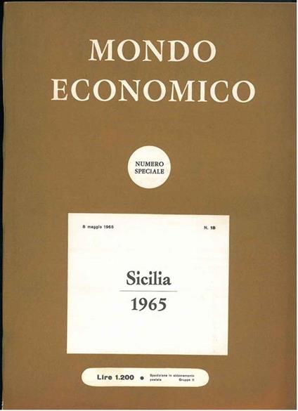 Sicilia 1965. Numero speciale, 8 maggio 1965, anno XX, n. 18 - Economico Mondo - copertina