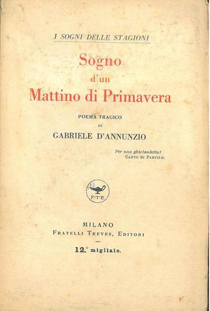 Sogno d'un mattino di Primavera. Poema tragico - Gabriele D'Annunzio - copertina