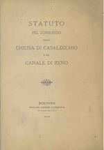 Statuto pel consorzio della chiusa di Casalecchio e del Canale di Reno