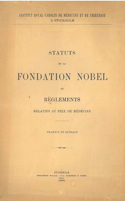 Statuts de la fondation Nobel et règlements relatifs au prix de médecine - copertina