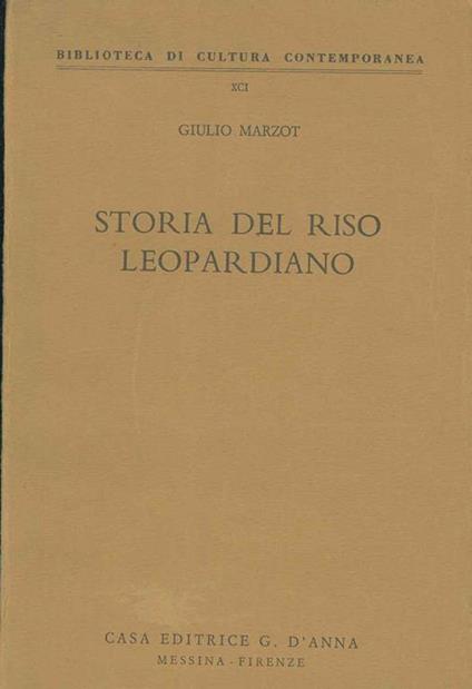 Storia del riso leopardiano - Giulio Marzot - copertina