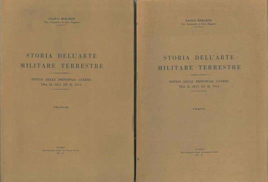 Storia dell'arte militare terrestre. Sintesi delle principali guerre tra il 1815 e il 1914 - Paride Berardi - copertina