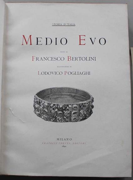 Storia d'Italia. Medio evo - Francesco Bertolini - copertina