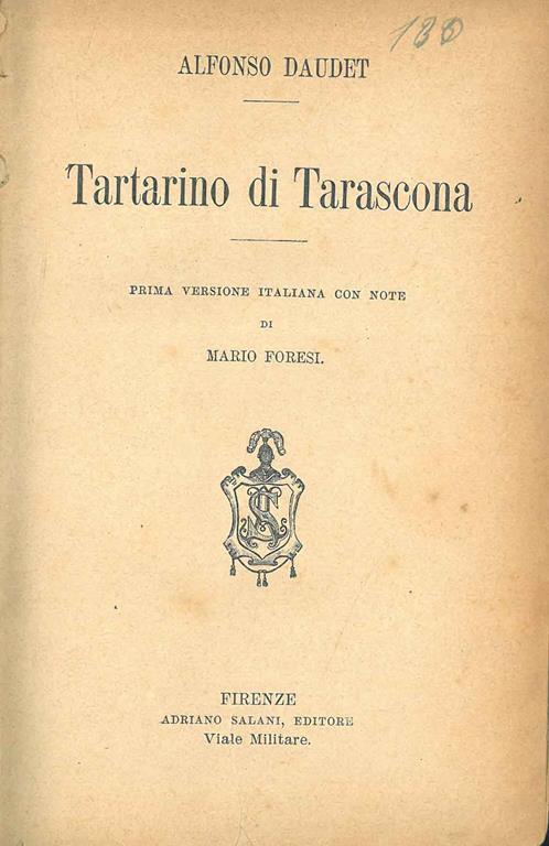 Tartarino di Tarascona. Prima versione italiana con note di Mario Foresi - Alphonse Daudet - copertina