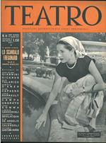 Teatro. Rassegna quindicinale degli spettacoli. N. 11, anno secondo, 15 giugno 1950. In questo numero: Lo scandalo Fregonard, tre atti di Umberto Morucchio