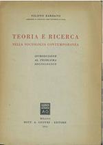 Teoria e ricerca nella sociologia contemporanea. Introduzione al problema sociologico