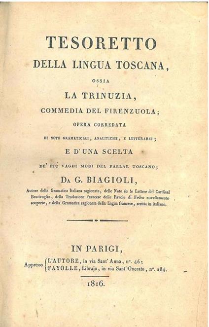 Tesoretto della lingua toscana ossia la Trinuzia, commedia del Firenzuola opera corredata di note grammaticali - Agnolo Firenzuola - copertina