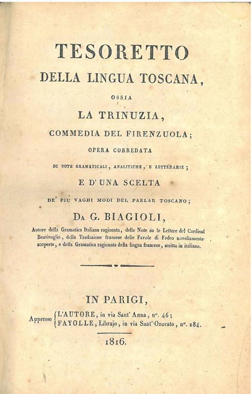 Tesoretto della lingua toscana ossia la Trinuzia, commedia del Firenzuola opera corredata di note grammaticali - Agnolo Firenzuola - copertina