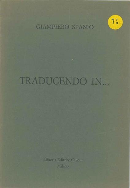 Traducendo in .. - Giampiero Spanio - copertina