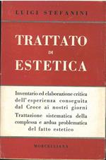 Trattato di estetica. I: l'arte nella sua autonomia e nel suo processo