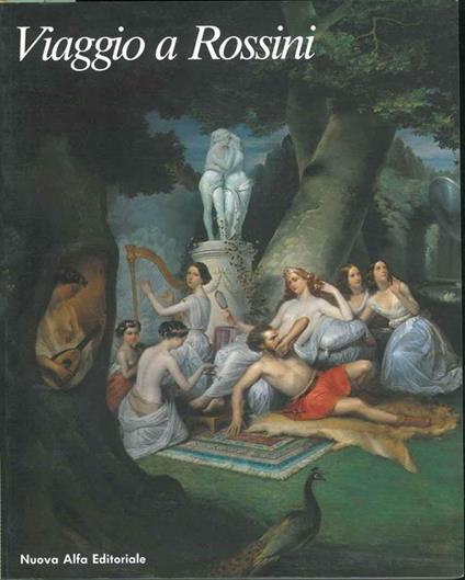 Viaggio a Rossini. Catalogo mostra spettacolo, Bologna 1992-93 - copertina
