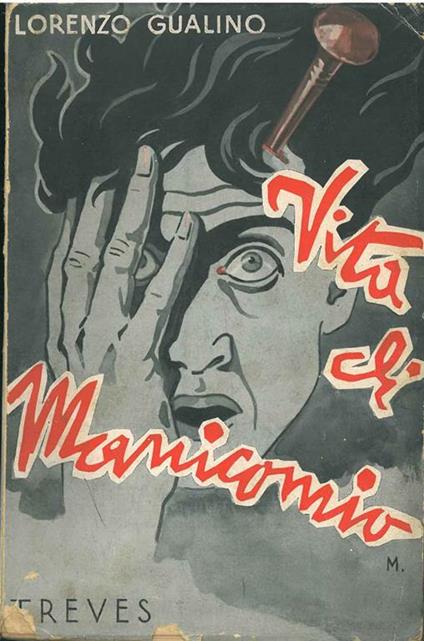 Vita di manicomio - Lorenzo Gualino - copertina