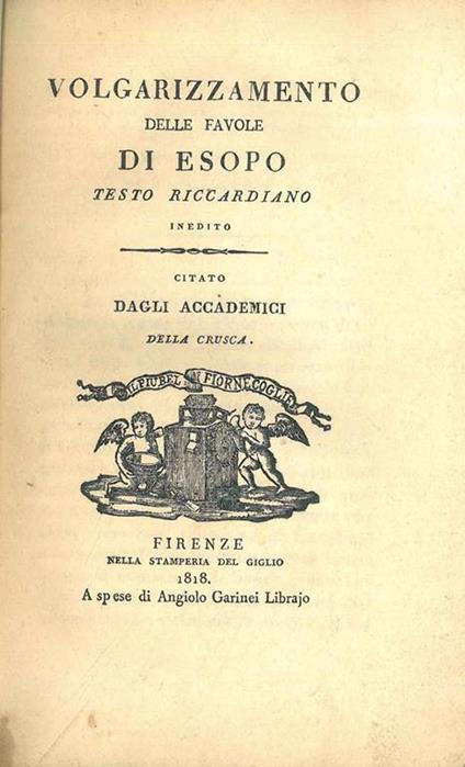 Volgarizzamento delle favole di Esopo testo riccardiano inedito citato dagli accademici della Crusca - Esopo - copertina