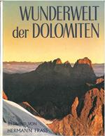 Wunderwelt der Dolomiten