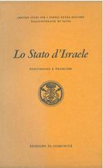 Lo stato d'Israele. Discussioni e problemi
