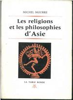 Les religions et les philosophies d'Asie