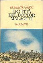 Le città del dottor Malaguti