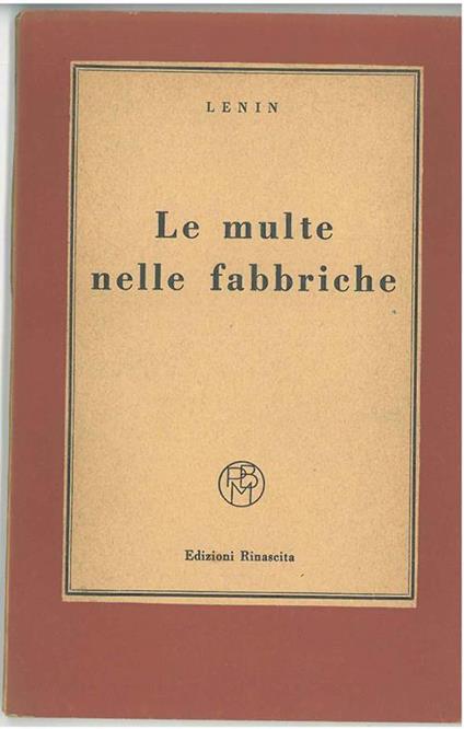 Le multe nelle fabbriche - Lenin - copertina