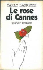Le rose di Cannes (Diario 1967-1970)