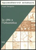 La città e l'urbanistica