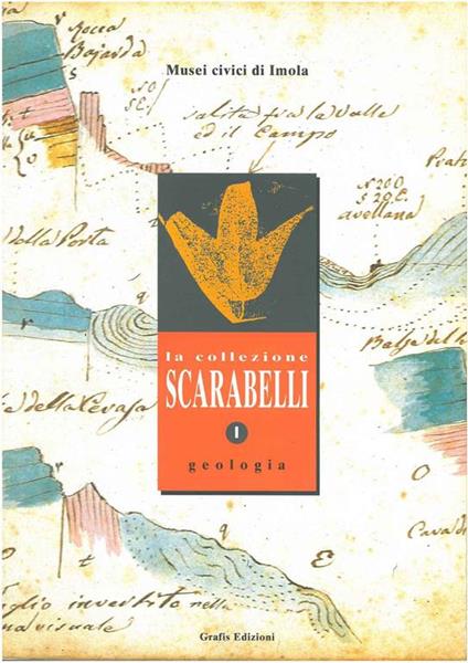 La collezione Scarabelli. I: geologia. Musei civici di Imola - copertina