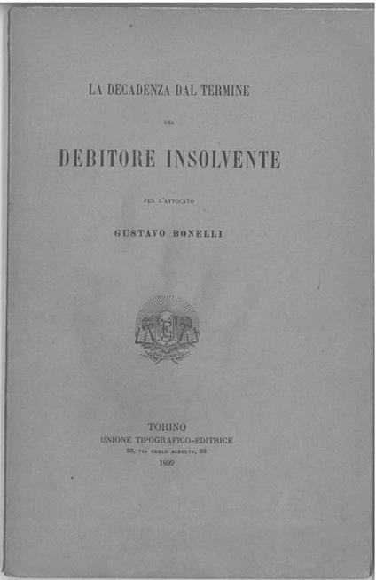 La decadenza dal termine del debitore insolvente - Gustavo Bonelli - copertina