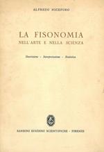 La fisonomia nell'arte e nella scienza. Descrizione, interpretazione, statistica