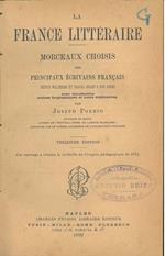 La France littéraire: morceaux choisis des principaux écrivains francais depuis Malherbe et Pascal jusqu'a nos jours