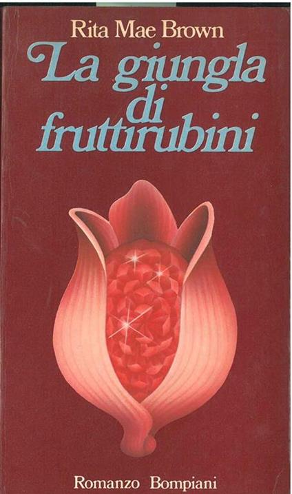 La giungla di fruttirubini - Rita Mae Brown - copertina