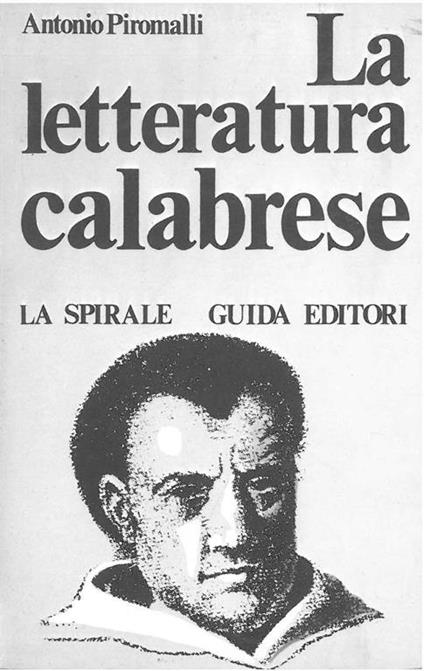 La letteratura calabrese - Antonio Piromalli - copertina