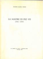La madre di Pio VII (1713-1777)