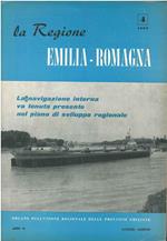 La navigazione interna va tenuta presente nel piano di sviluppo regionale. Numero monografico de La Regione Emilia Romagna, n. 4, 1960