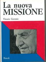 La nuova missione. (Biografia di Giovanni XXIII)