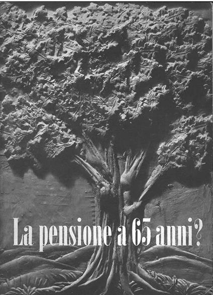 La pensione a 65 anni? - copertina
