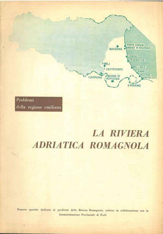 La riviera adriatica romagnola. La Regione Emilia Romagna Anno IV, novembre 1958 - copertina