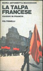 La talpa francese. Viaggio in Francia. Copia autografata